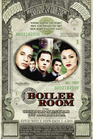 Phúc Họa Khôn Lường - Boiler Room