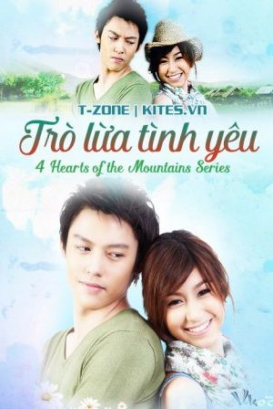 Trò Lừa Tình Yêu - 4 Hearts Of The Mountains Series 3: Pathapee's Love Trick