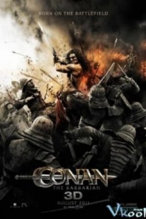 Người Anh Hùng Barbarian - Conan The Barbarian 3d