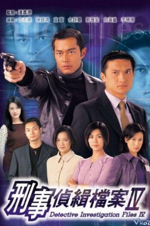 Hồ Sơ Trinh Sát 4 - Detective Investigation Files 4