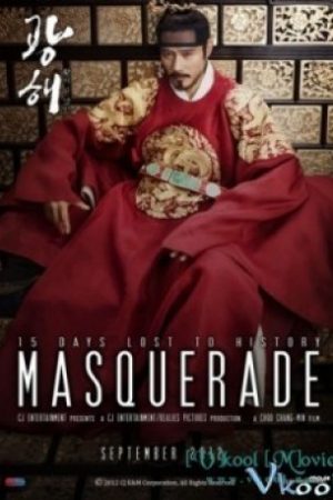 Hoàng Đế Giả Mạo – Masquerade