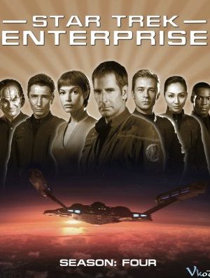 Star Trek: Tàu Enterprise 4 - Star Trek: Enterprise Season 4