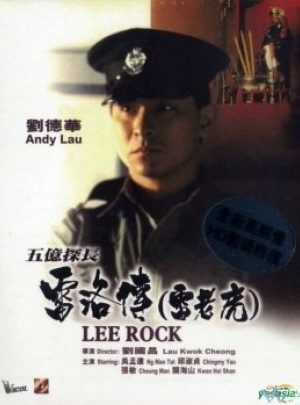 Thám Trưởng Lôi Lạc - Lee Rock