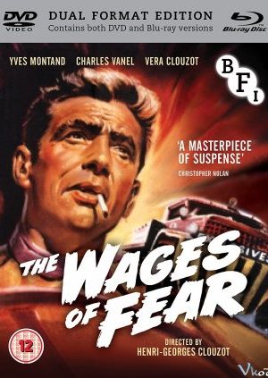 Giá Của Nỗi Sợ Hãi – The Wages Of Fear