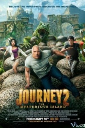 Journey 2: Hòn Đảo Huyền Bí - Journey 2: The Mysterious Island