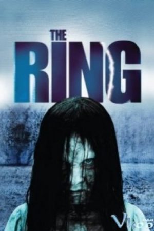 Vòng Tròn Tử Thần - The Ring