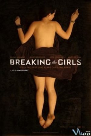 Gái Hư - Breaking The Girl