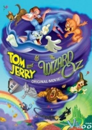 Tom And Jerry Phù Thủy Xứ Oz – Tom And Jerry And The Wizard Of Oz