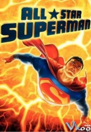 Cuộc Chiến Cuối Cùng – All Star Superman