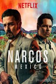 Trùm Ma Túy: Mexico 1 – Narcos: Mexico Season 1