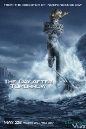 Ngày Không Xa - The Day After Tomorrow
