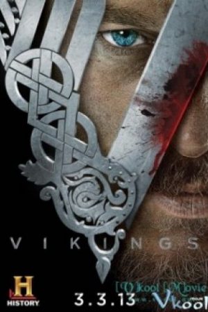 Huyền Thoại Vikings – Vikings Season 1
