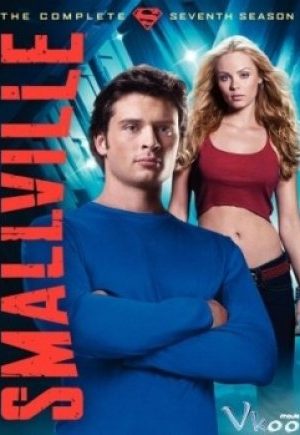 Thị Trấn Smallville 7 - Smallville Season 7