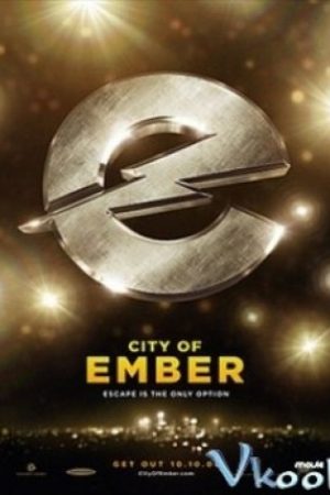 Thành Phố Dưới Lòng Đất - City Of Ember