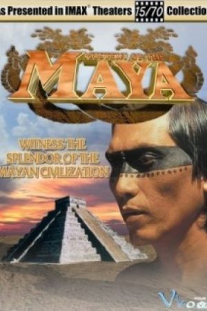 Bí Mật Của Người Maya – Mystery Of The Maya