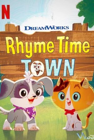 Thị Trấn Cổ Tích 1 – Rhyme Time Town Season 1