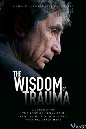 Sự Khôn Ngoan Từ Tổn Thương - The Wisdom Of Trauma