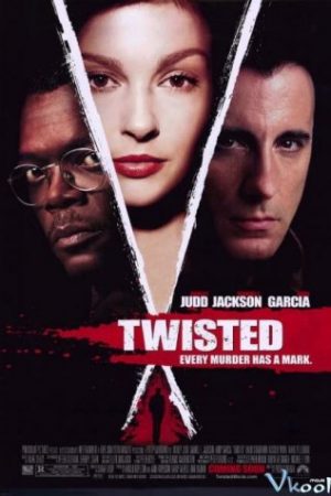 Vòng Xoáy Án Mạng - Twisted