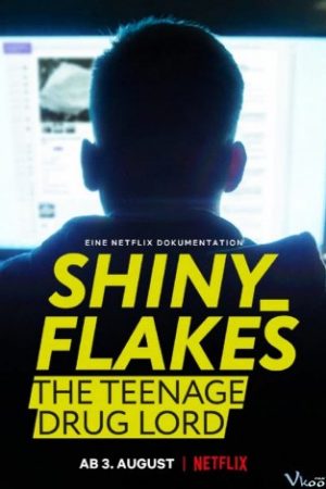 Shiny_flakes: Trùm Ma Túy Tuổi Teen - Shiny_flakes: The Teenage Drug Lord