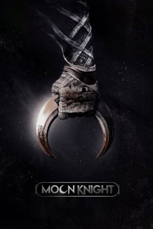 Hiệp Sĩ Ánh Trăng - Moon Knight (2022)