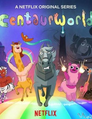 Thế Giới Nhân Mã 2 – Centaurworld Season 2