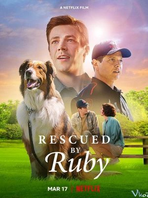 Chó Cứu Hộ Ruby – Rescued By Ruby
