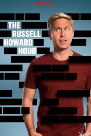 Russell Howard: Chất Bôi Trơn – Russell Howard: Lubricant