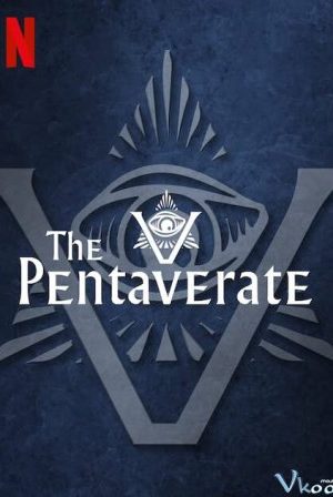 The Pentaverate – The Pentaverate