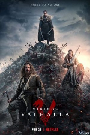 Huyền Thoại Vikings: Valhalla – Vikings: Valhalla