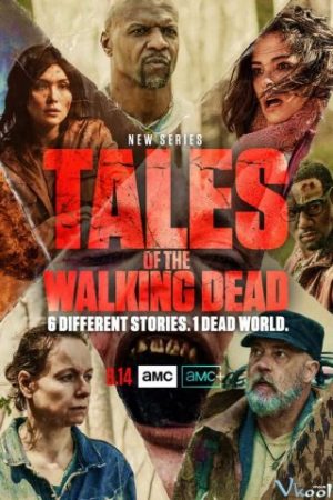 Câu Chuyện Xác Sống 1 – Tales Of The Walking Dead Season 1