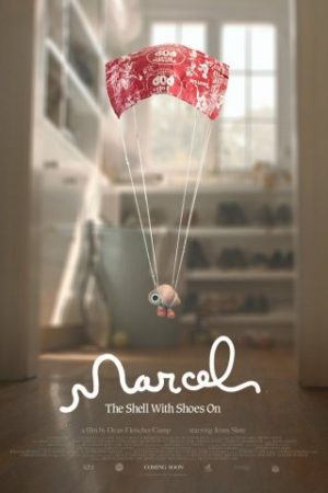 Cuộc Phiêu Lưu Của Marcel – Marcel The Shell With Shoes On