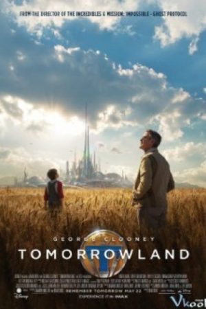 Thế Giới Bí Ẩn – Tomorrowland