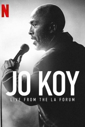 Jo Koy: Trực Tiếp Từ Los Angeles Forum – Jo Koy: Live From The Los Angeles Forum