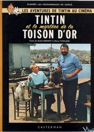 Tintin Và Bí Ẩn Của Bộ Lông Cừu Vàng - Tintin Et Le Mystère De La Toison D'or