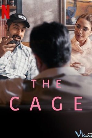 Chiếc Lồng - The Cage