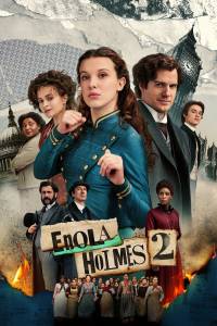 Nữ Thần Thám Enola Holmes 2 – Enola Holmes 2