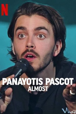Panayotis Pascot: Suýt Soát – Panayotis Pascot: Almost
