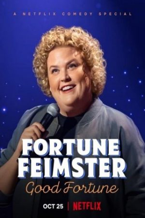 Fortune Feimster: Good Fortune – Fortune Feimster: Good Fortune