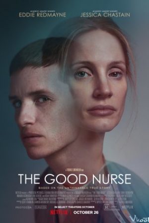 Người Y Tá Tốt – The Good Nurse