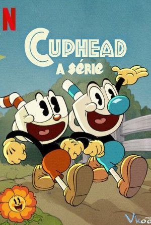 Anh Em Cuphead 3 - The Cuphead Show! Season 3