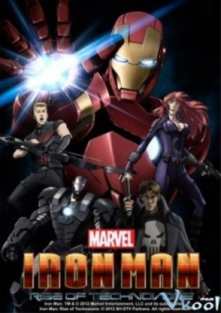 Người Sắt: Sự Nổi Giận Của Technovore - Iron Man: Rise Of Technovore