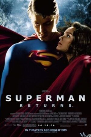Siêu Nhân Trở Lại - Superman Returns