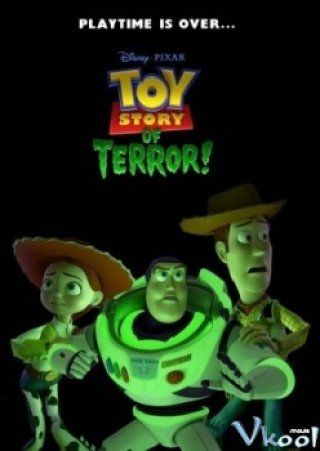 Đêm Kinh Hồn Trong Câu Chuyện Đồ Chơi - Toy Story Of Terror