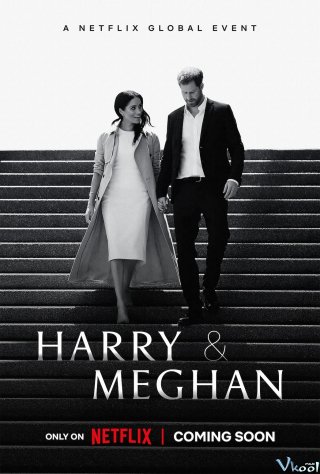 Harry Và Meghan – Harry & Meghan