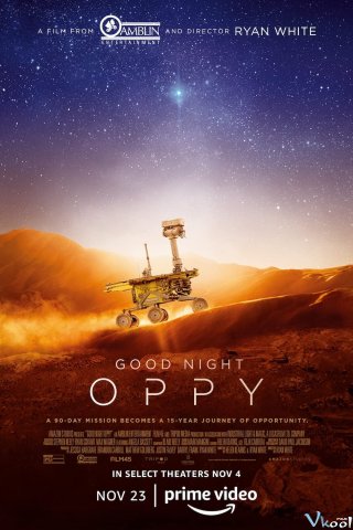 Ngủ Ngon Oppy – Good Night Oppy