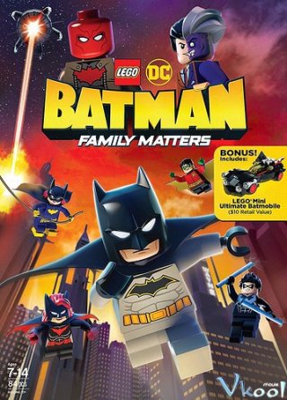 Người Dơi Và Vấn Đề Đại Gia Đình – Lego Dc: Batman Family Matters
