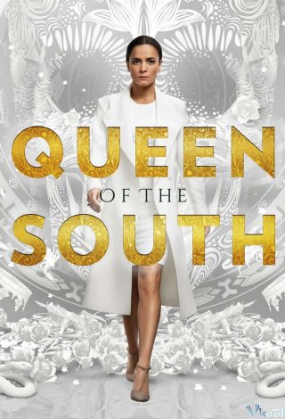 Bà Hoàng Phương Nam 2 – Queen Of The South Season 2