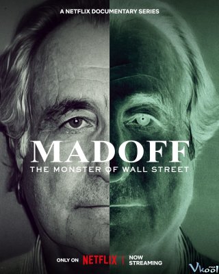 Madoff: Quái Vật Phố Wall – Madoff: The Monster Of Wall Street