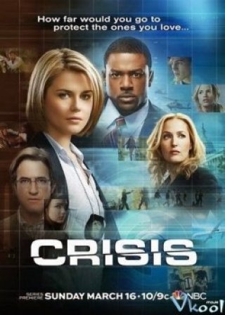 Cuộc Khủng Hoảng 1 – Crisis Season 1