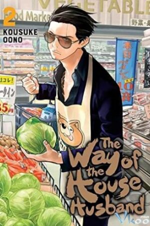 Ông Chồng Yakuza Nội Trợ 2 - The Way Of The Househusband 2